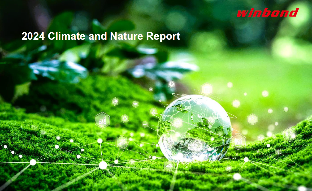 Winbond 2024 Climate and Nature Report